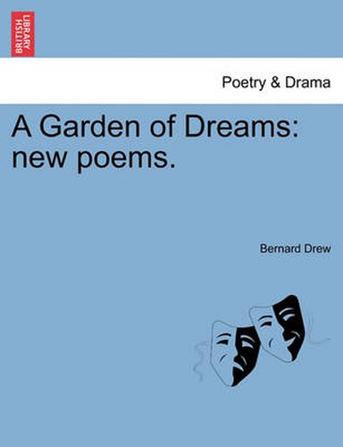 Cover image for A Garden of Dreams: New Poems.