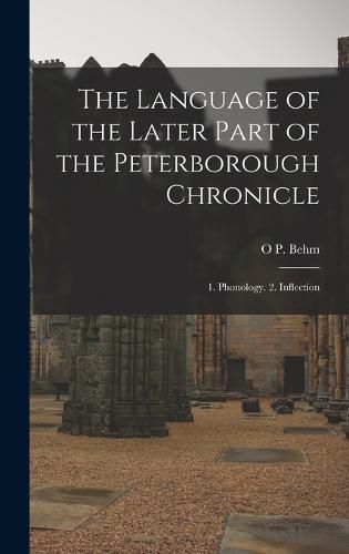 Cover image for The Language of the Later Part of the Peterborough Chronicle