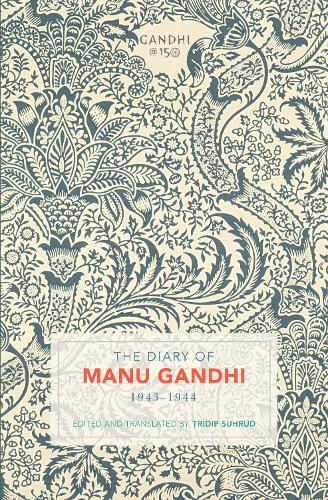 Cover image for The Diary of Manu Gandhi: 1943-1944