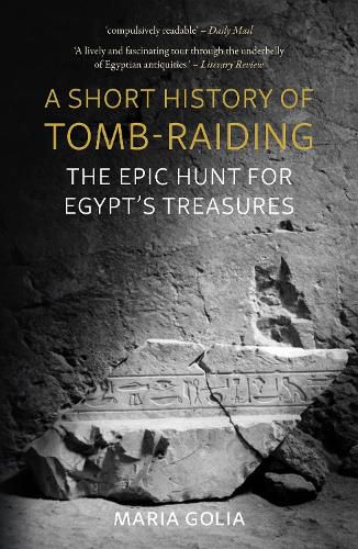 A Short History of Tomb-Raiding