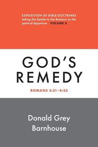 Cover image for Romans, Vol 3: God's Remedy