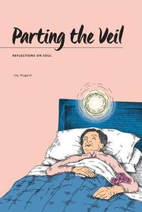 Cover image for Parting the Veil: Reflections on Soul