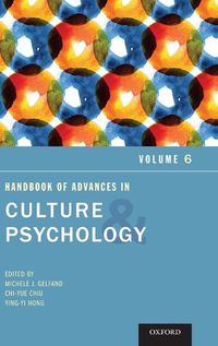 Cover image for Handbook of Advances in Culture and Psychology: Volume 6