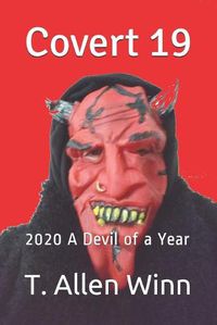 Cover image for Covert 19: 2020 A Devil of a Year