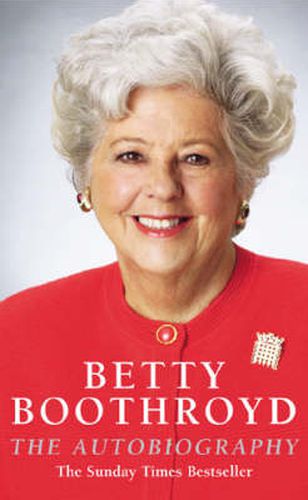 Betty Boothroyd Autobiography