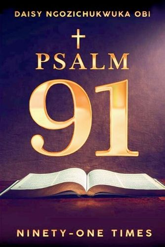 Cover image for Psalm 91, Ninety-one Times (Latest Edition)