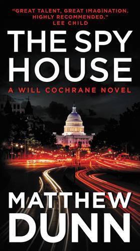 Cover image for The Spy House: A Will Cochrane Novel