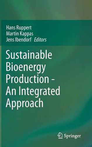 Cover image for Sustainable Bioenergy Production - An Integrated Approach