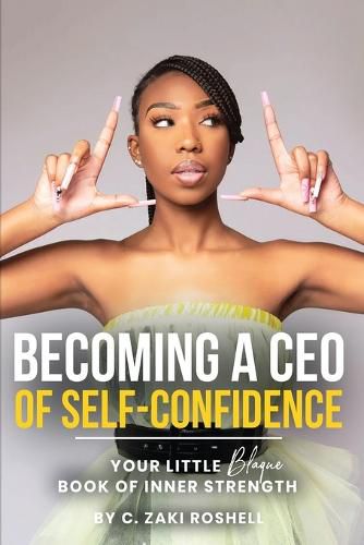 Cover image for Becoming a CEO of Self-Confidence