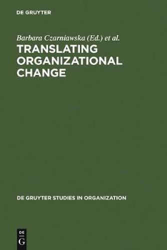 Cover image for Translating Organizational Change