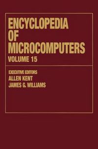 Cover image for Encyclopedia of Microcomputers: Volume 15 - Reporting on Parallel Software to SNOBOL