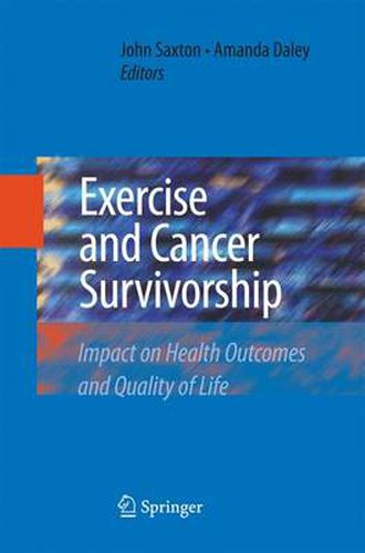 Cover image for Exercise and Cancer Survivorship: Impact on Health Outcomes and Quality of Life