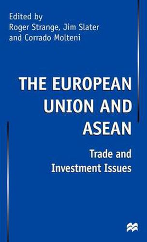 Cover image for The European Union and Asean: Trade and Investment Issues