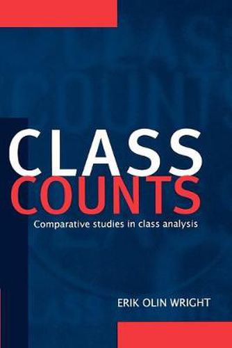 Cover image for Class Counts: Comparative Studies in Class Analysis