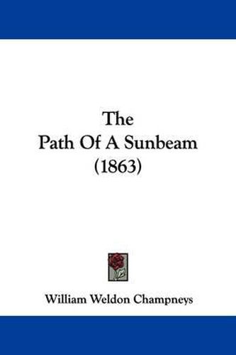 Cover image for The Path of a Sunbeam (1863)