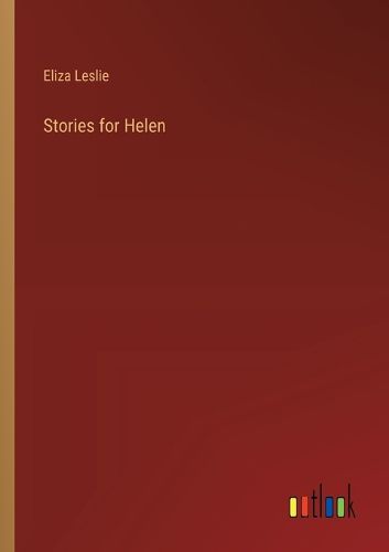Stories for Helen