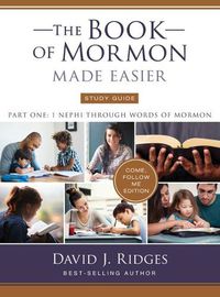 Cover image for The Book of Mormon Made Easier Study Guide - Parts 1, 2, and 3: Come, Follow Me Edition