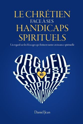 Cover image for Le chretien face a ses handicaps spirituels