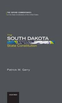 Cover image for The South Dakota State Constitution