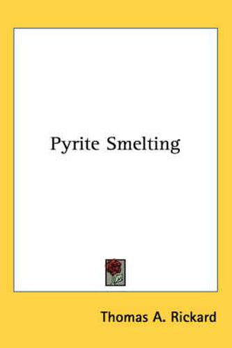 Cover image for Pyrite Smelting