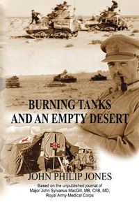 Cover image for Burning Tanks and an Empty Desert