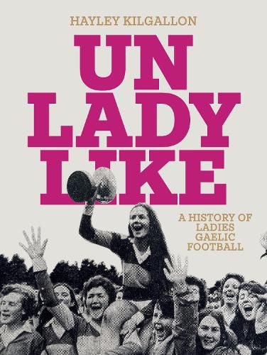 Cover image for Unladylike