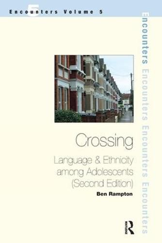 Cover image for Crossing: Language and Ethnicity Among Adolescents