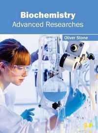 Cover image for Biochemistry: Advanced Researches