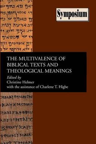 Cover image for The Multivalence of Biblical Texts and Theological Meanings