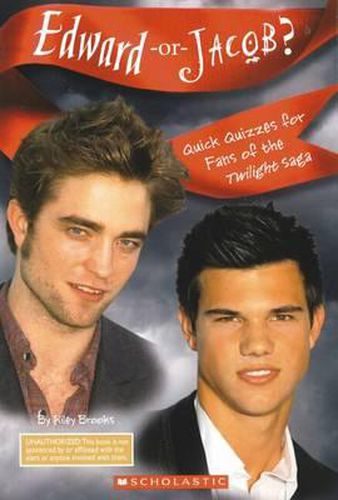 Cover image for Edward or Jacob? Quick Quizzes for Fans of the Twilight Saga