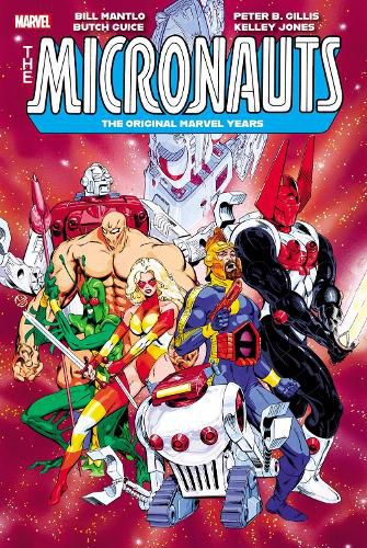 Cover image for Micronauts: The Original Marvel Years Omnibus Vol. 3