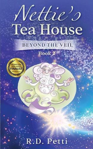 Cover image for Nettie's Tea House: Beyond the Veil