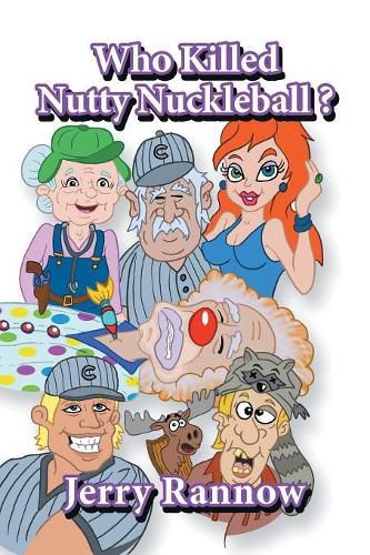 Cover image for Who Killed Nutty Nuckleball?