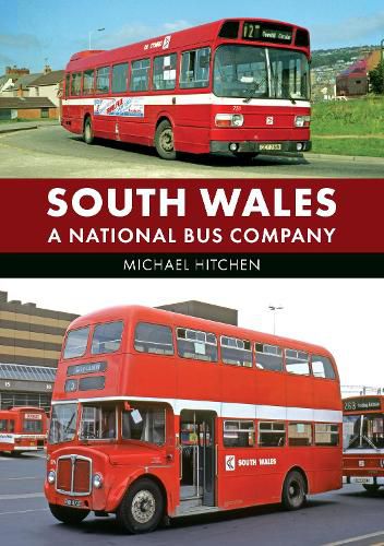 Cover image for South Wales: A National Bus Company