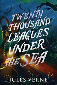 Cover image for Twenty Thousand Leagues Under the Sea