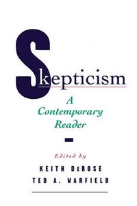 Cover image for Skepticism: A Contemporary Reader