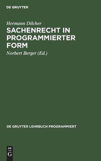 Cover image for Sachenrecht in Programmierter Form