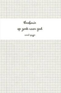 Cover image for Theofanie - Op Zoek Naar God