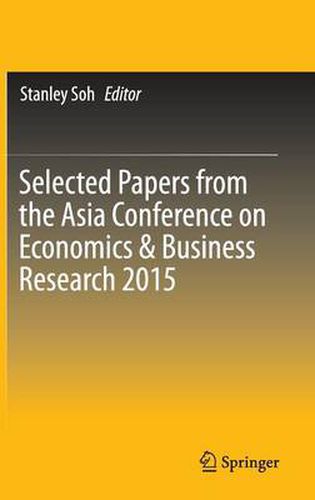 Cover image for Selected Papers from the Asia Conference on Economics & Business Research 2015