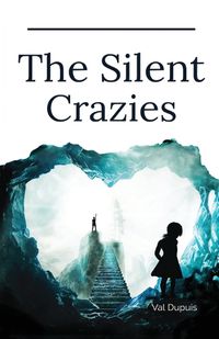 Cover image for The Silent Crazies