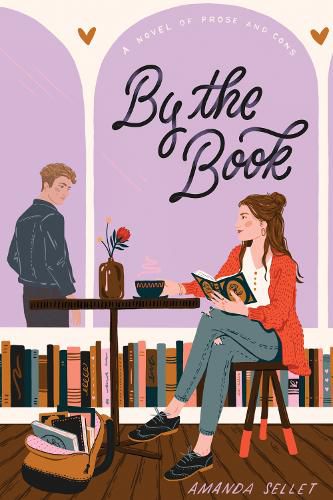 Cover image for By the Book: A Novel of Prose and Cons