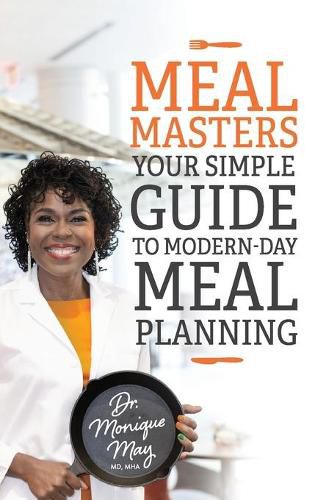 MealMasters: Your Simple Guide to Modern-Day Meal Planning