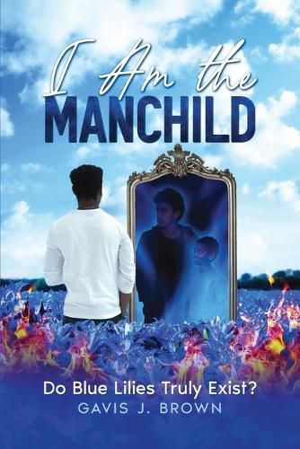 Cover image for I am the Manchild