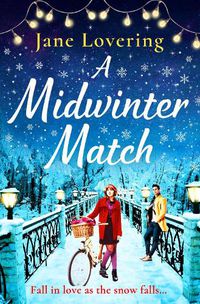 Cover image for A Midwinter Match: A funny, feel-good read from the author of The Country Escape