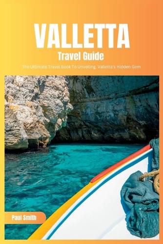Valletta Travel Guide 2024
