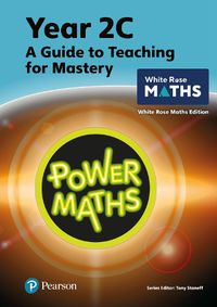 Cover image for Power Maths Teaching Guide 2C - White Rose Maths edition