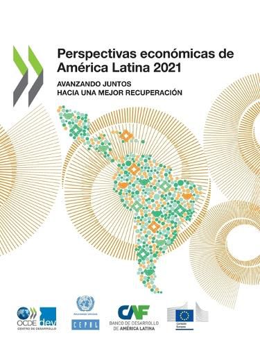 Cover image for Perspectivas economicas de America Latina 2021