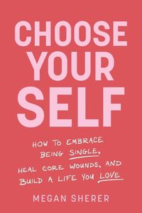 Cover image for Choose Your Self