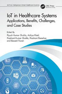 Cover image for IoT in Healthcare Systems