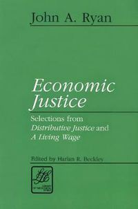 Cover image for Economic Justice: Selections from Distributive Justice and a Living Wage